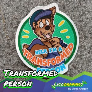 Help, I'm a transformed person sticker